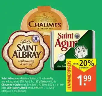 Marktkauf Saint Albray, Saint Agur Klassik Oder Chaumes Würzig Angebot