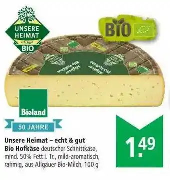 Marktkauf Unsere Heimat Bio Hofkäse Angebot