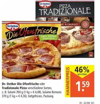 Marktkauf Dr Oetker Die Ofenfrische Oder Tradizionale Pizza Angebot