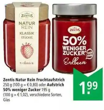 Marktkauf Zentis Natur Rein Fruchtaufstrich Oder Aufstrich 50% Weniger Zucker Angebot