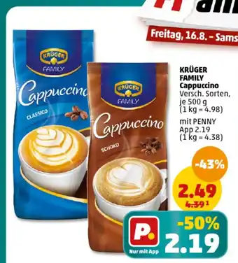 PENNY KRÜGER FAMILY Cappuccino Versch. Sorten, je 500 g Angebot