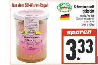 Edeka Echt-gut Schweinemett Gekocht Angebot