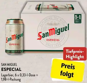 Aldi Süd SAN MIGUEL ESPECIAL 6x0,33 L Dose Angebot