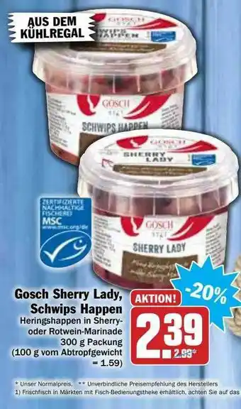 Hit Gosch Sherry Lady, Schwips Happen Angebot