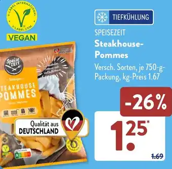 Aldi Süd SPEISEZEIT Steakhouse Pommes 750 g Packung Angebot