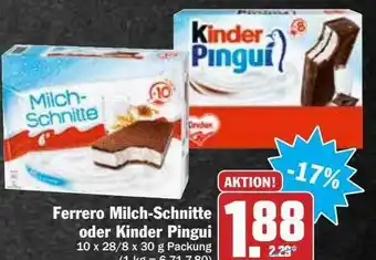 Hit Ferrero Milch-schnitte Oder Kinder Pingui Angebot