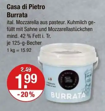 V Markt Casa di Pietro Burrata je 125-g-Becher Angebot