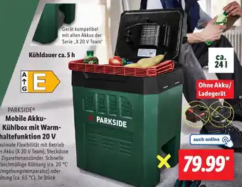 Lidl PARKSIDE Mobile Akku Kühlbox mit Warmhaltefunktion 20 V Angebot