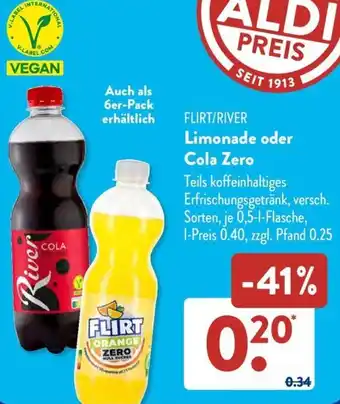 Aldi Süd FLIRT/RIVER Limonade oder Cola Zero 0,5 L Flasche Angebot