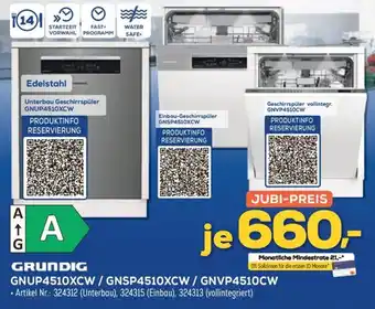 Euronics Berlet GRUNDIG Unterbau Geschirrspüler GNUP4510XCW/ Einbau-Geschirrspüler GNSP4510XCW/ Geschirrspüler vollintegr. GNVP4510CW Angebot