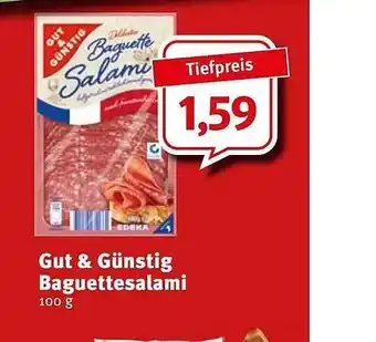 Feneberg Gut & Günstig Baguettesalami 100g Angebot