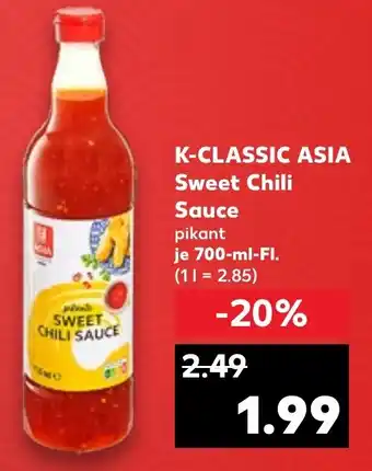 Kaufland K-CLASSIC ASIA Sweet Chili Sauce 700 ml Fl. Angebot