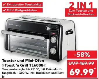 Kaufland Toaster und Mini-Ofen Toast 'n Grill TL6008 Angebot