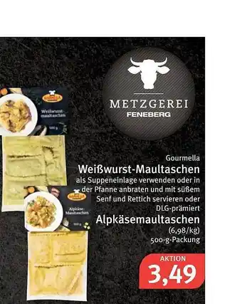 Feneberg Gourmella Weißwurst-maultaschen Oder Alpkäsemaultaschen 500g Angebot