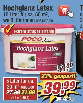 Poco Hochglanz latex Angebot