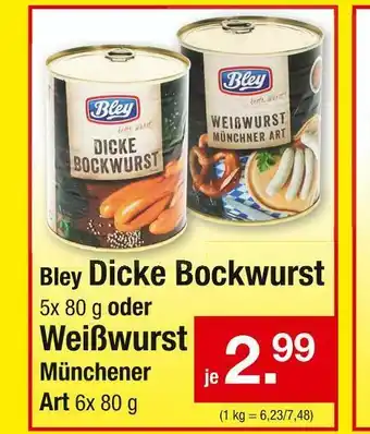 Zimmermann Bley dicke bockwurst oder weißwurst münchener art Angebot