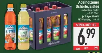 E-Center Adelholzener Schorle, Eistee 12 x 0,5 l PET Flasche Angebot