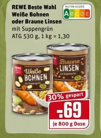 REWE Kaufpark Rewe Beste Wahl Weiße Bohnen Oder Braune Linsen Angebot