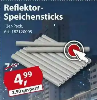 Sonderpreis Baumarkt Reflektor-speichensticks Angebot