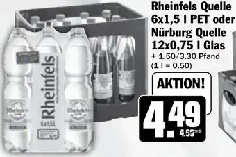 HIT Rheinfels Quelle 6x1,5 L PET oder Nürburg Quelle 12x0,75 L Glas Angebot