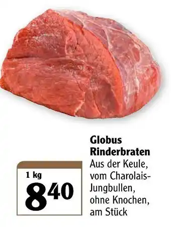 Globus Globus Rinderbraten 1kg Angebot