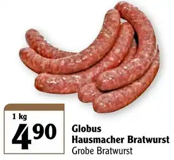 Globus Globus Hausmacher Bratwurst 1kg Angebot