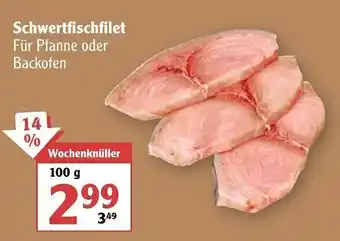 Globus Schwertfischfilet 100g Angebot