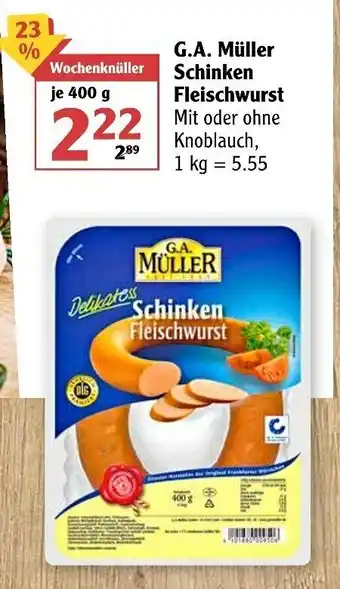 Globus G.A. Müller Schinken Fleischwurst 400g Angebot