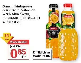 Globus Granini Trinkgenuss oder Granini Selection 0,75-1L Angebot