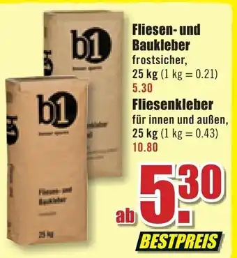 B1 Discount Baumarkt Fliesen und Baukleber oder Fliesenkleber Angebot