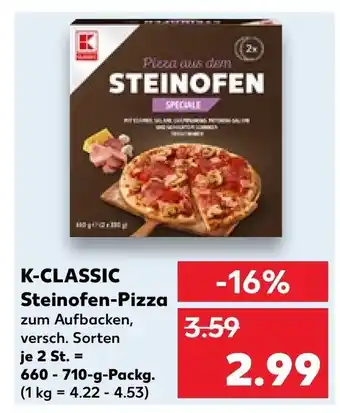 Kaufland K-CLASSIC Steinofen-Pizza je 2 St. - 660-710-g-Packg. Angebot