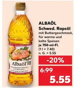 Kaufland ALBAÖL Schwed. Rapsöl mit Buttergeschmack, für warme und kalte Speisen je 750-ml-Fl. Angebot
