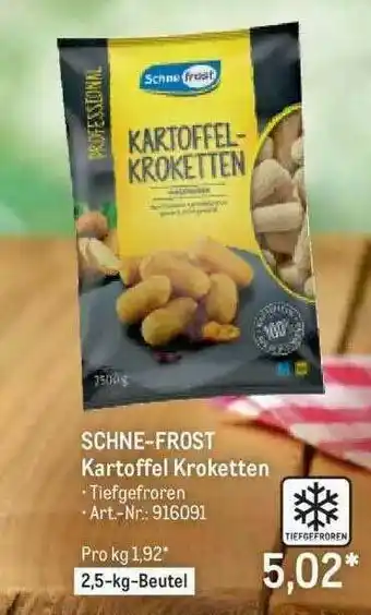 METRO Schne-frost Kartoffel Kroketten Angebot