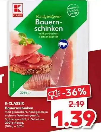 Kaufland K-classic Bauernschinken Angebot