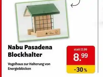 Das Futterhaus Nabu Pasadena Blockhalter Angebot