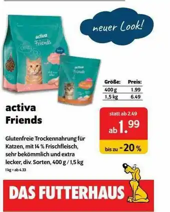 Das Futterhaus Activa Friends Angebot