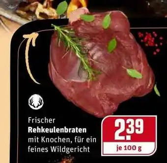 REWE Kaufpark Rehkeulenbraten Angebot