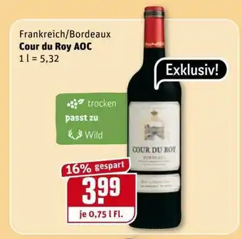 REWE Kaufpark Cour Du Roy Aoc Angebot