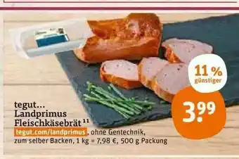 tegut Tegut Landprimus Fleischkäsebrät Angebot