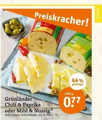 tegut Grunlander Chili & Paprika Oder Mild & Nussig Angebot