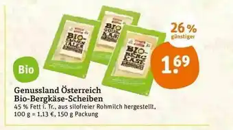 tegut Genussland österreich Bio-bergkäse-scheiben Angebot