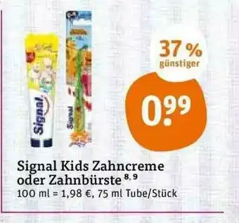 tegut Signal Kids Zahncreme Oder Zahnbürste Angebot