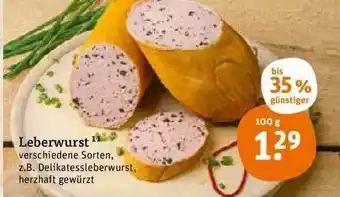 tegut Leberwurst Angebot