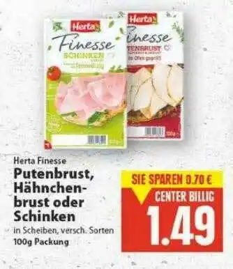 E-Center Herta Finesse Putenbrust, Hähnchen Brust Oder Schinken Angebot