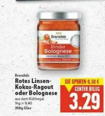 E-Center Brendels Rotes Linsen Kokos-ragout Oder Bolognese Angebot