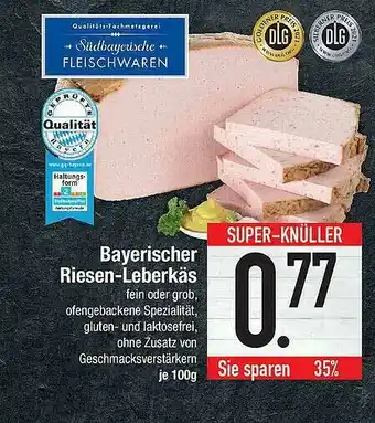 E-Center Bayerischer Riesen-leberkäs Angebot