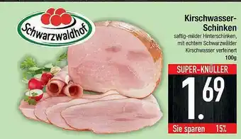 E-Center Schwarzwaldhof Kirschwasser-schinken Angebot