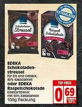 Elli Markt Edeka Schokoladen Streusel Oder Edeka Raspeischokolade Angebot