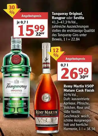 Globus Tanqueray Original, Rangpur Oder Sevilla Oder Remy Martin Vsop Mature Cask Finish Angebot