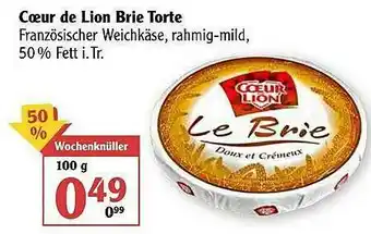 Globus Coeur De Lion Brie Torte Angebot